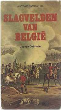 Slagvelden van België - Joseph Delmelle