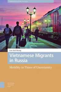 Vietnamese Migrants in Russia