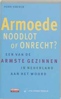 Armoede: noodlot of onrecht?