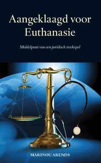Aangeklaagd voor Euthanasie - Marinou Arends - Paperback (9789462406360)
