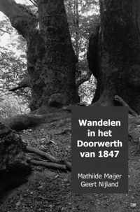 Wandelen in het Doorwerth van 1847