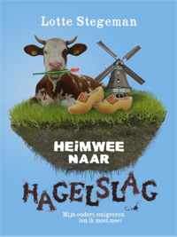 Heimwee naar hagelslag