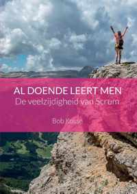 Al doende leert men