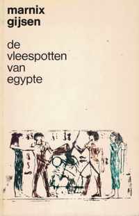 De vleespotten van Egypte