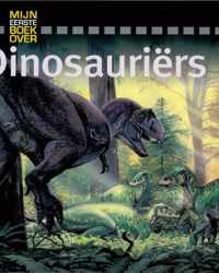 Mijn eerste boek over... - Dinosauriers