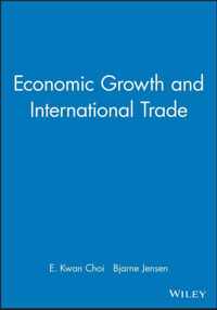 Economic Growth and International Trade