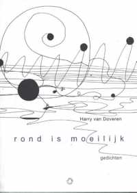 Rond is moeilijk - Harry van Doveren - Paperback (9789063381639)