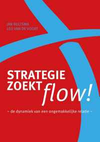 Strategie zoekt flow!