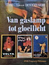 Van gaslamp tot gloeilicht