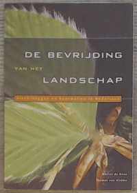 De Bevrijding Van Het Landschap