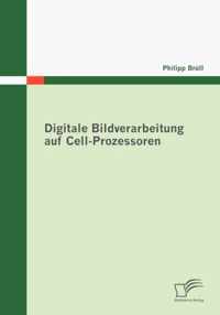 Digitale Bildverarbeitung auf Cell-Prozessoren