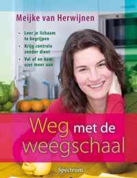 Weg met de weegschaal