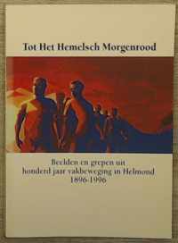 Tot het hemelsch morgenrood