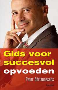 Gids voor succesvol opvoeden