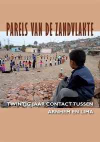 Parels van de zandvlakte