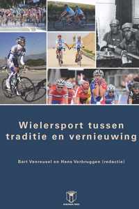 Wielersport tussen traditie en vernieuwing