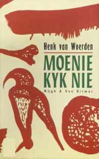 Moenie kyk nie