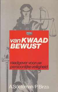 Van kwaad bewust