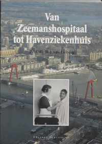 Van Zeemanshospitaal tot Havenziekenhuis