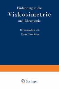 Einfuhrung in Die Viskosimetrie Und Rheometrie