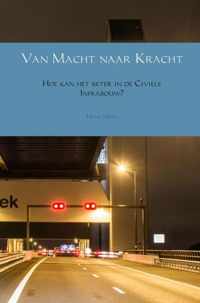 Van Macht naar Kracht - Hans Moll - Paperback (9789463865623)