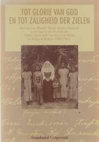 'Tot glorie van God en tot zaligheid der zielen' : brieven van Moeder Maria Adonia Depaepe over haar leven en werk als Zuster van Liefde van Jezus en Maria in Belgisch Kongo (1909-1961)