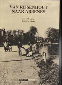 Van rysenhout naar abbenes van 1900 - nu