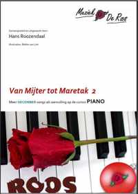 Van Mijter tot Maretak:  Kerst- en Sinterklaas bladmuziek deel 2 voor piano (in twee moeilijkheidsniveau's)