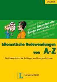 Idiomatische Redewendungen von A - Z