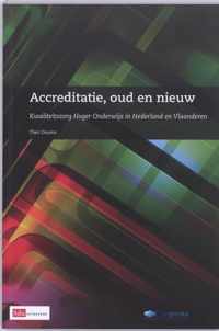 Accreditatie,oud en nieuw