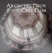 ARCHITECTUUR VOLGENS CEES DAM