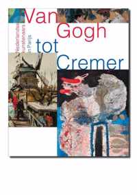 Van Gogh tot Cremer