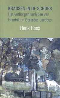 Krassen in de schors - Henk Roos - Paperback (9789464249613)