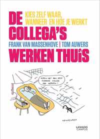 De collegas werken thuis