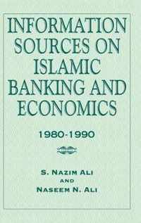 Information Sources on Islamic Banking and Economics