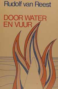 Door water en vuur