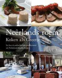 Neêrlands roem  Koken als Greetje