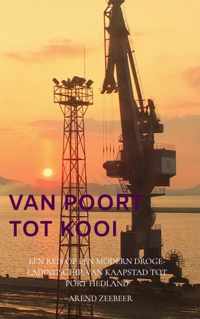 Van Poort tot Kooi - Arend Zeebeer - Paperback (9789464189698)