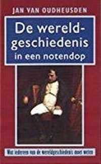 De Wereldgeschiedenis In Een Notendop