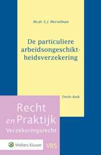 Recht en Praktijk - Verzekeringsrecht 5 -   De particuliere arbeidsongeschiktheidsverzekering