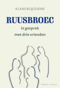 Ruusbroec in gesprek met drie vrienden