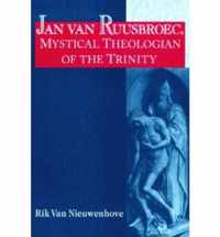 Jan van Ruusbroec, Mystical Theologian of the Trinity