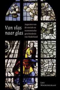 Amsterdamse Historische Reeks Grote Serie 35 -   Van vlas naar glas