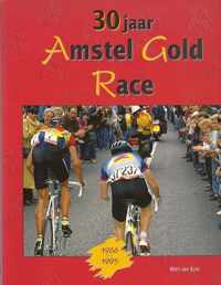 30 jaar Amstel Gold Race