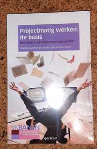 Projectmatig werken: de basis