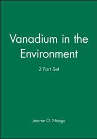 Vanadium in the Environment, 2 Part Set