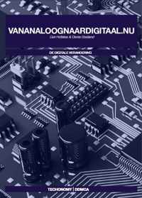 De Digitale Verandering  -   Vananaloognaardigitaal.nu