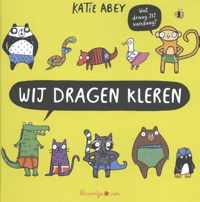 Wij dragen kleren 0 -   Wij dragen kleren