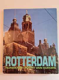 Rotterdam rynmond poort van europa