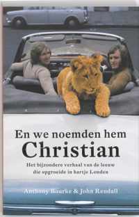 En We Noemden Hem Christian